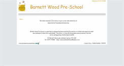 Desktop Screenshot of barnettwoodpreschool.btck.co.uk